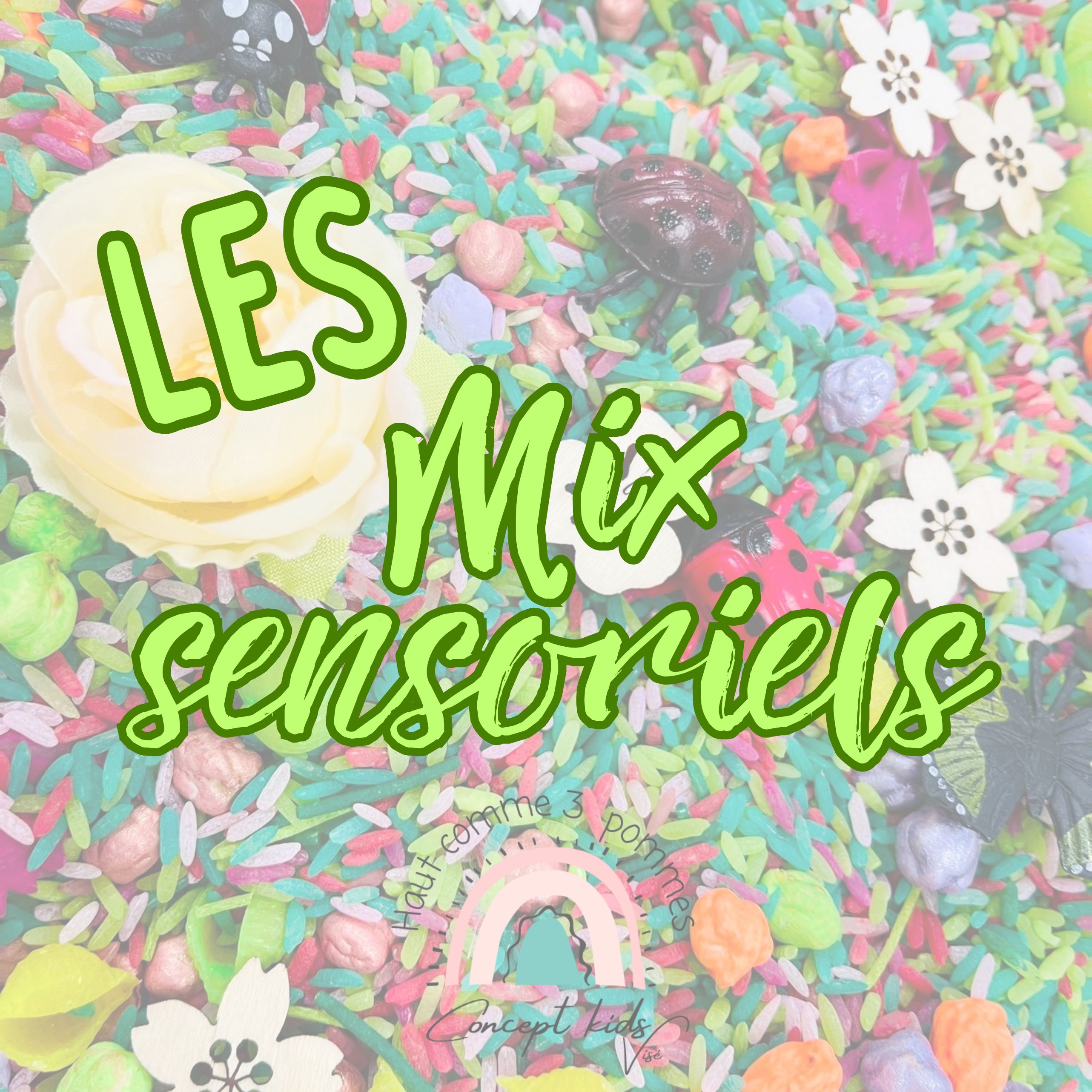 Nos mix sensoriels